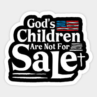 God's Children Are Not For Sale Christian Cross Aemrican Flag Sticker
